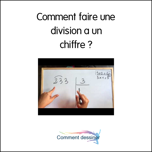 Comment faire une division à un chiffre